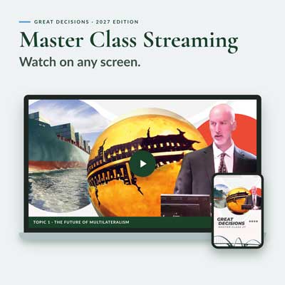 Great Decisions Master Class 27 Streaming